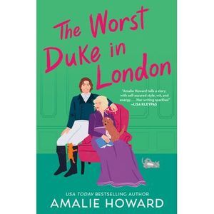 The Worst Duke in London -- Amalie Howard